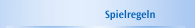 Spielregeln